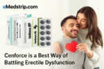 How Cenforce Works Benefits, Dosage, and Side Effects for ED
